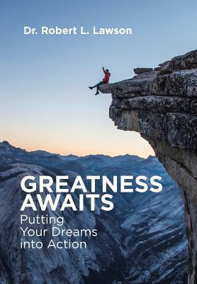 预订greatness awaits: putting your dreams into actio