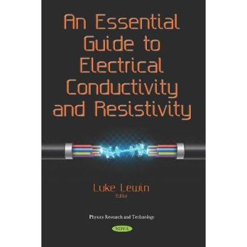 预订 An Essential Guide to Electrical Conductivit...