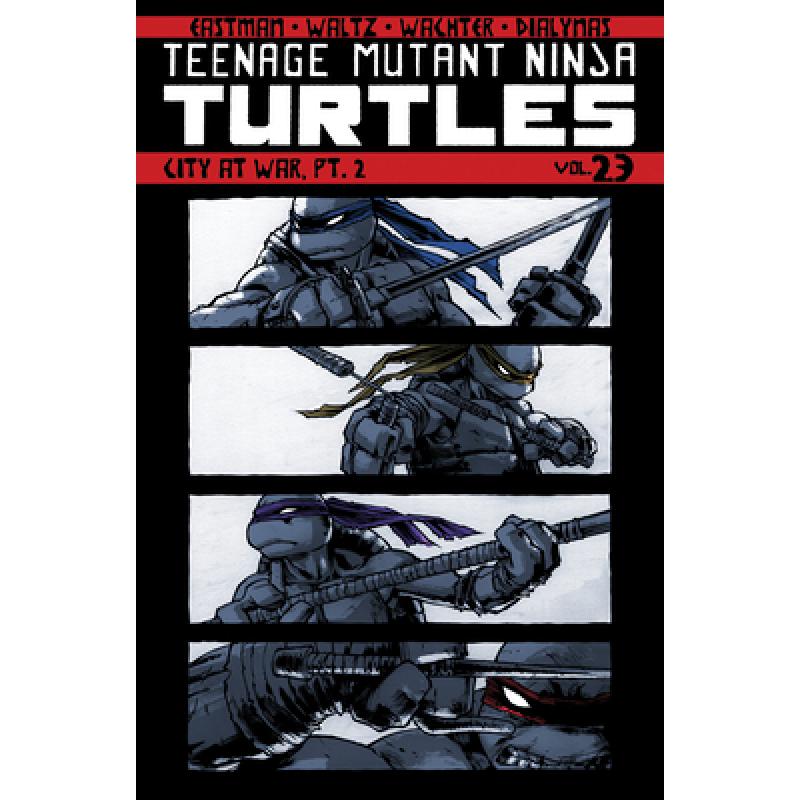 预订 Teenage Mutant Ninja Turtles Volume 23: City At War, Part 2