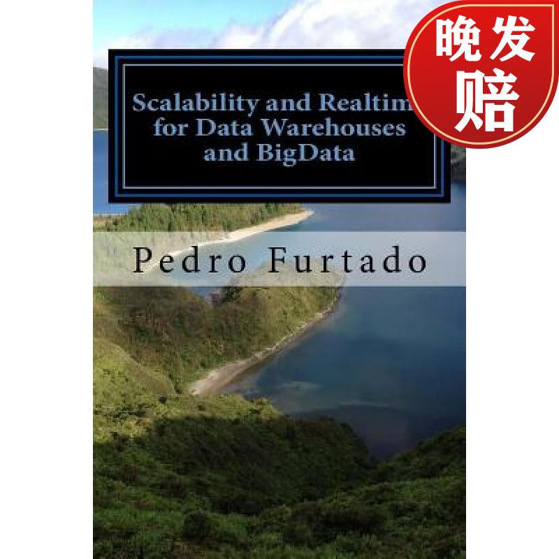 预订 scalability and realtime for data warehouses and bigdata