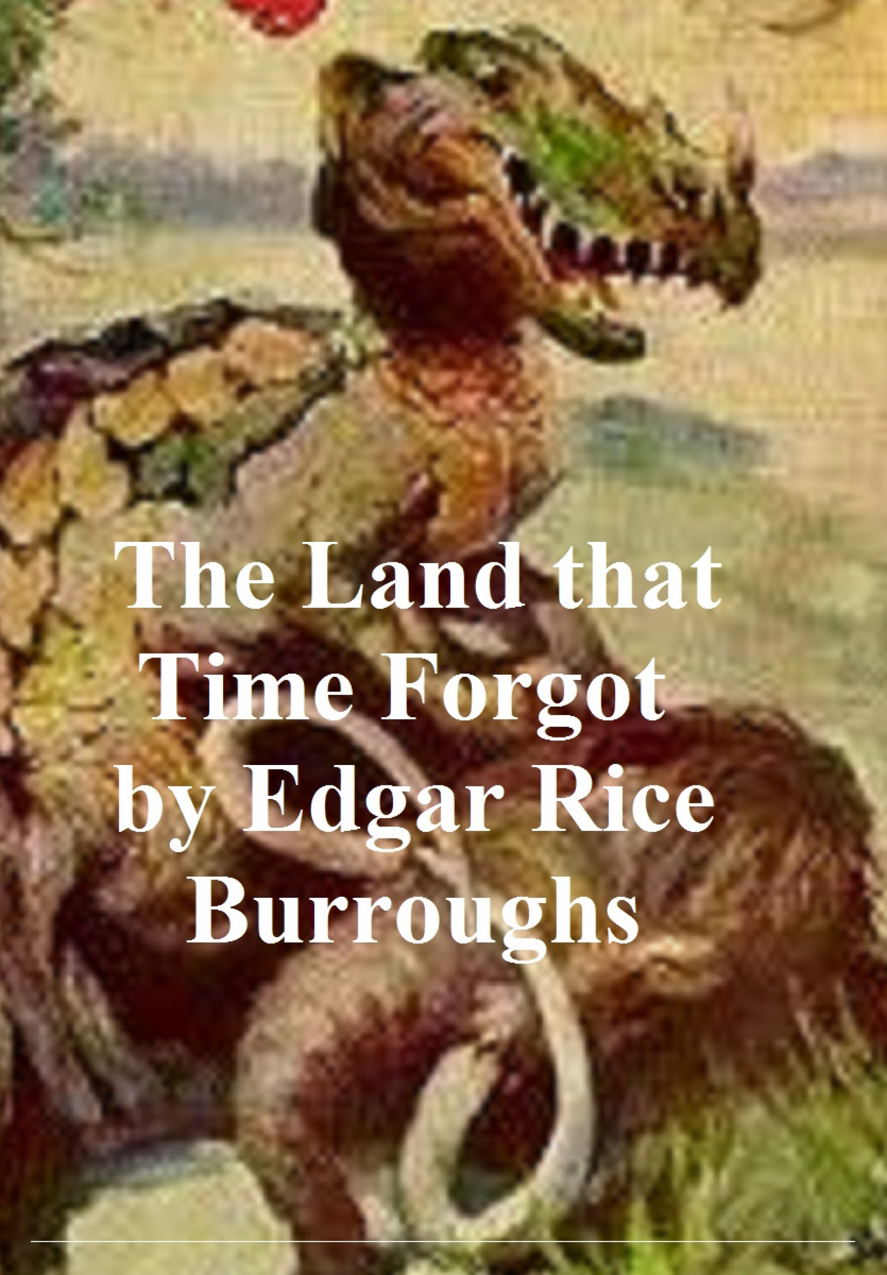 the land that time forgot