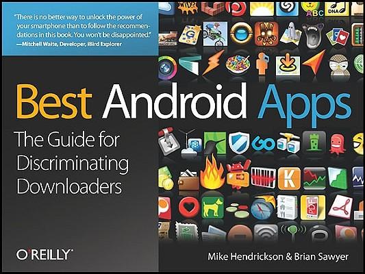 预订 best android apps: the guide for discriminating downloaders