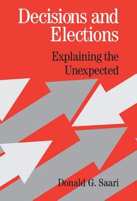 预订 decisions and elections: explaining the unexpec
