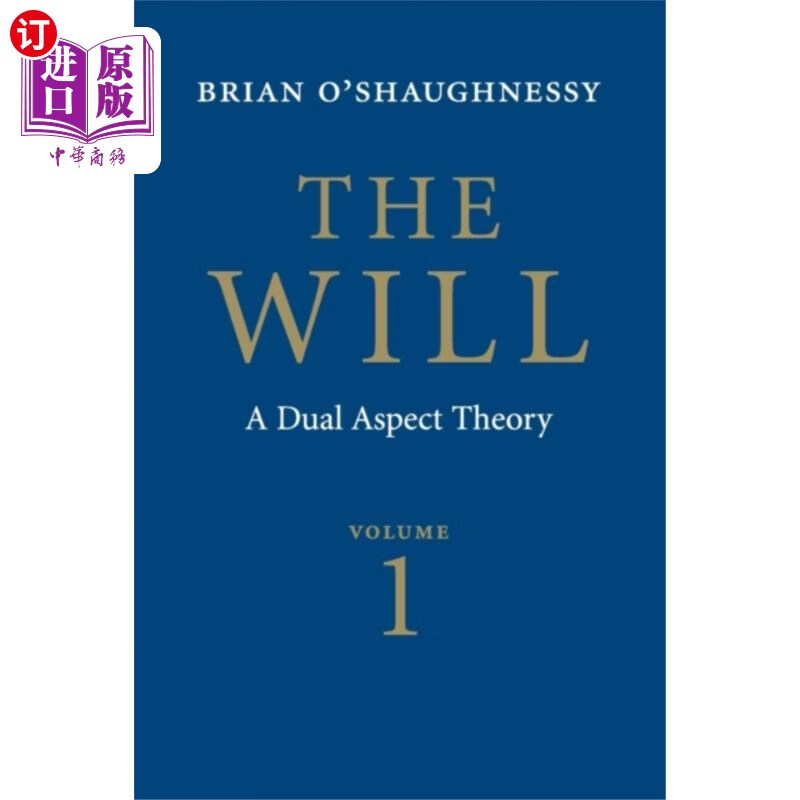 海外直订Will: Volume 1, Dual Aspect Theory 威尔:第一卷，双重性理论