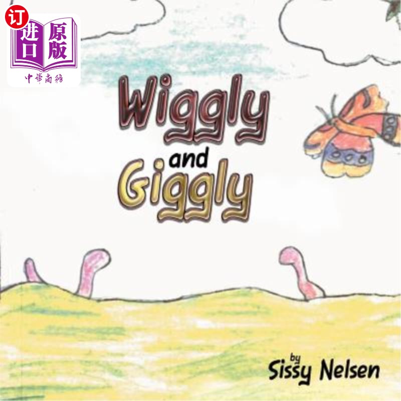 海外直订wiggly and giggly 扭动着,咯咯地笑