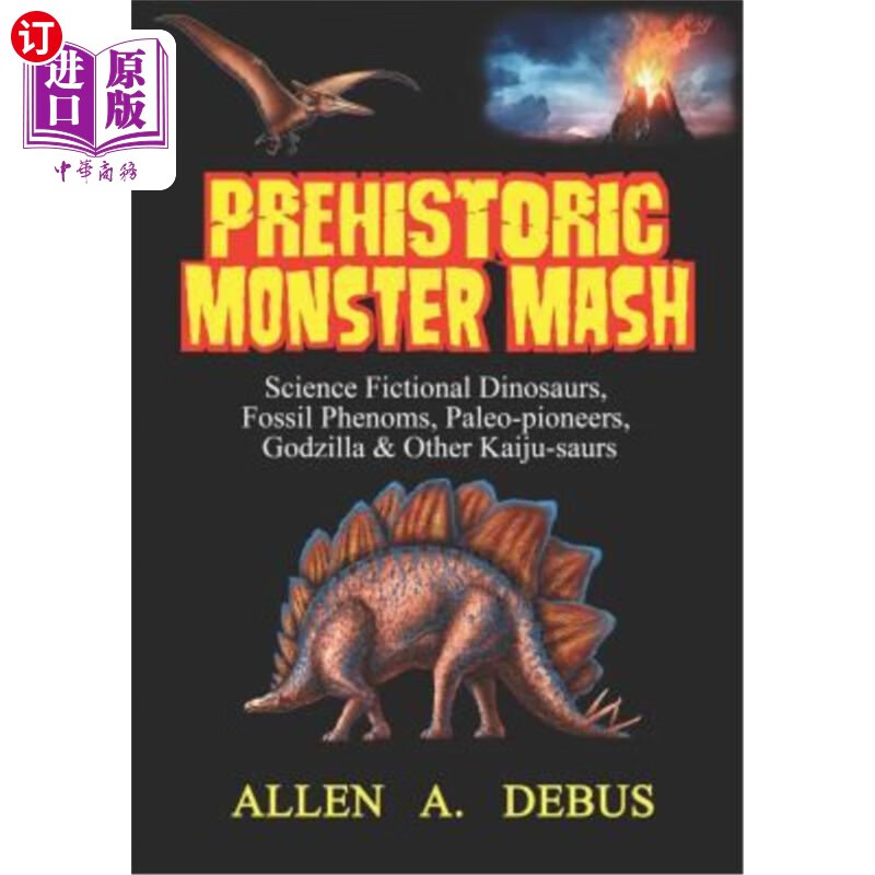 海外直订prehistoric monster mash: science fictional dinosaurs