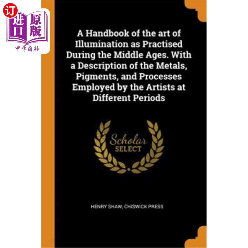 海外直订a handbook of the art of illumination as practised