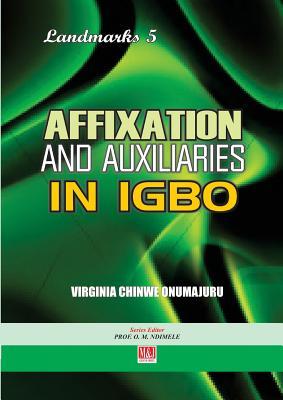 预订 affixation and auxiliaries in igbo