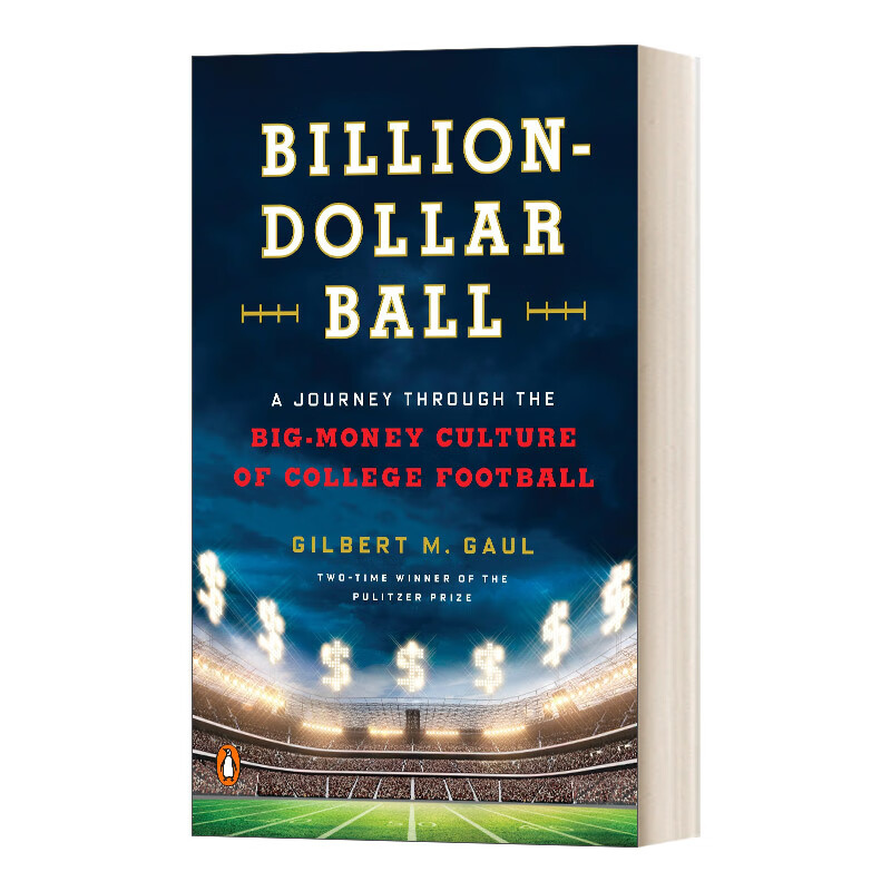 billion-dollar ball 十亿美元球大学足球的金钱文化之旅 英文版
