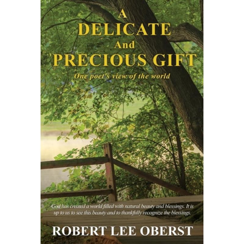预订 a delicate and precious gift: one poets vie.
