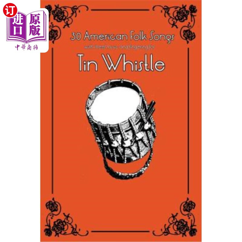 with sheet music and fingering for tin whistle 30首美国民歌