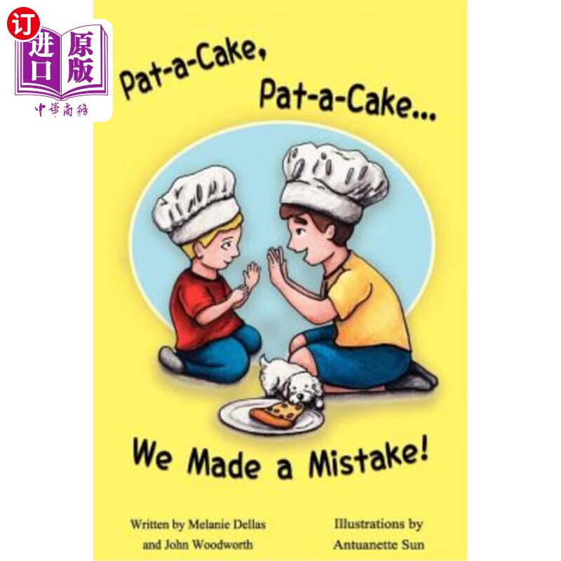 【中商海外直订】Pat-A-Cake, Pat-A-Cake... We Made A Mis...