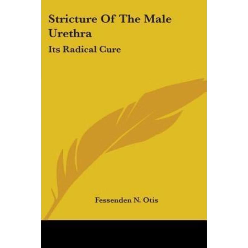 按需印刷stricture of the male urethra