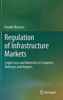 预订 Regulation of Infrastructure Markets