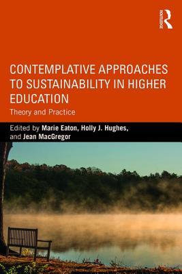 预订 contemplative approaches to sustainability in higher