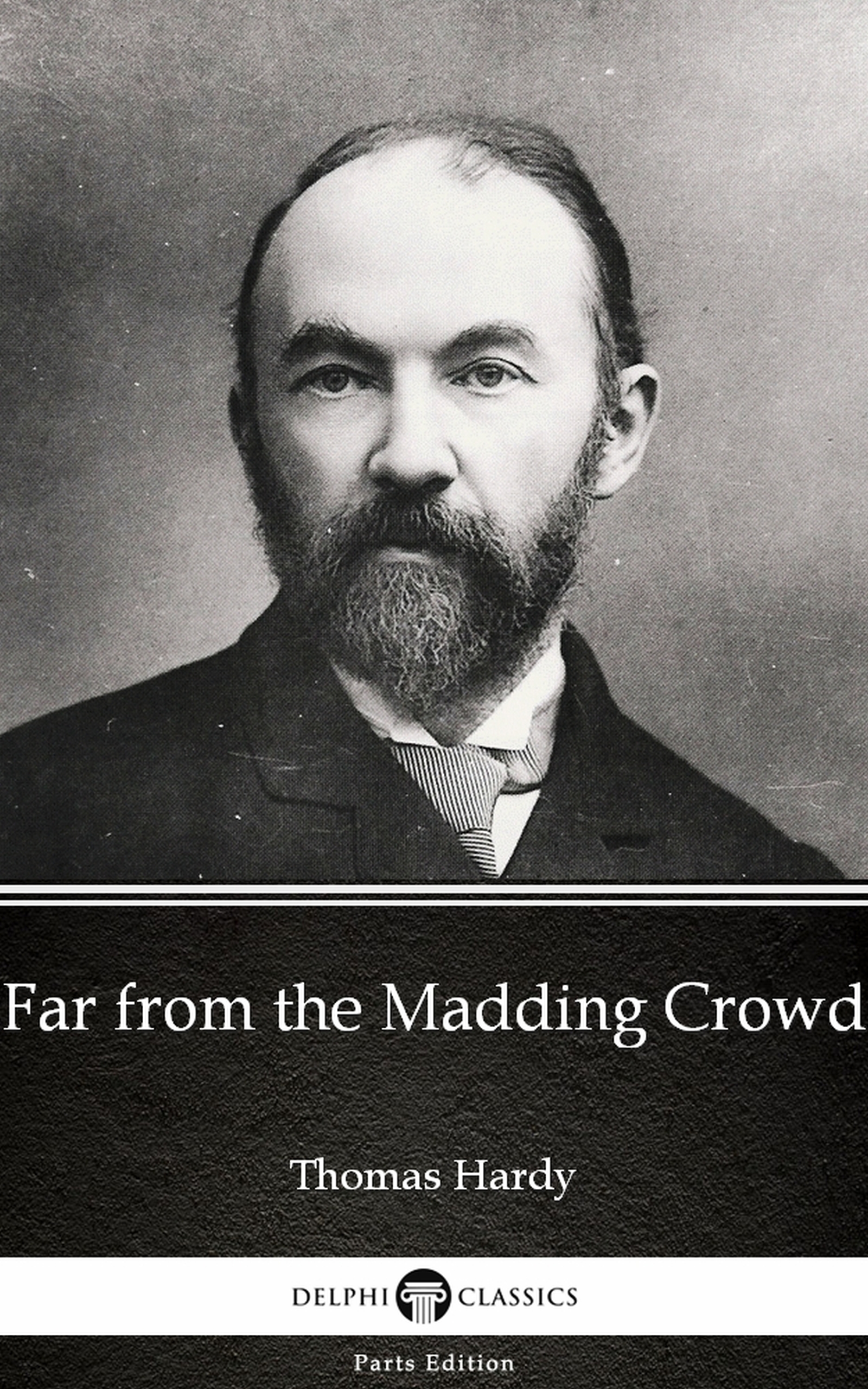 far from the madding crowd by thomas hardy (illustrated)