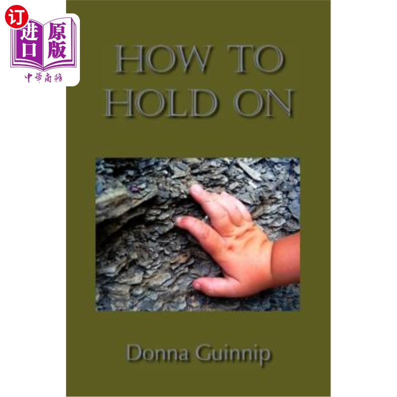 海外直订how to hold on 如何坚持