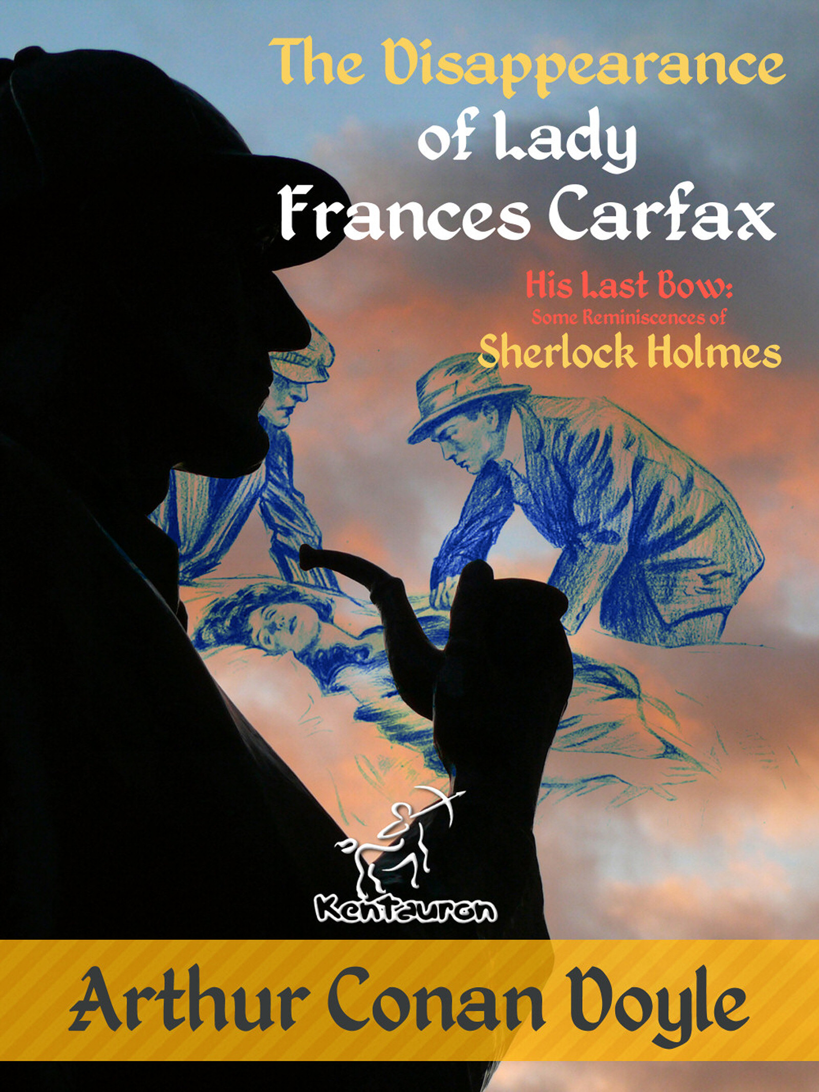 the disappearance of lady frances carfax (his last bow: some