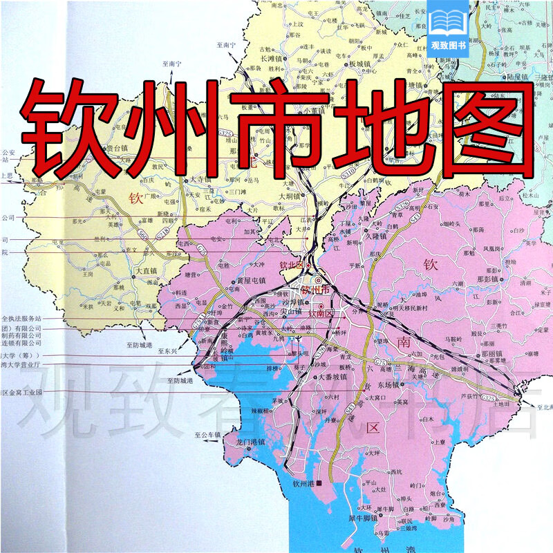 新版钦州市地图 广西钦州市交通旅游地图中国东盟自贸区