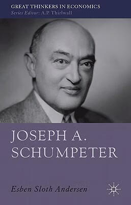 schumpeter: a theory of social and economic evolution