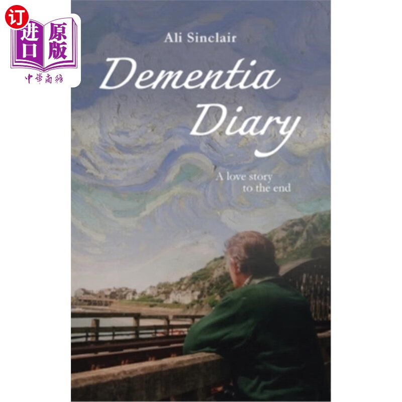 海外直订医药图书dementia diary: a love story to the end 痴呆日记