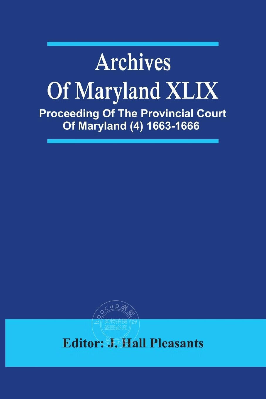 【预售 按需印刷】archives of maryland xlix ; proceeding of the