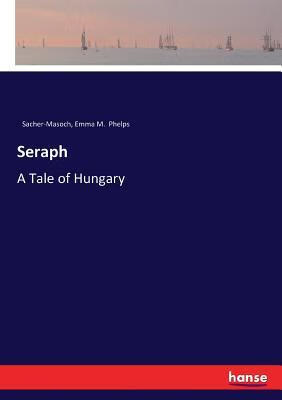 预订seraph: a tale of hungary