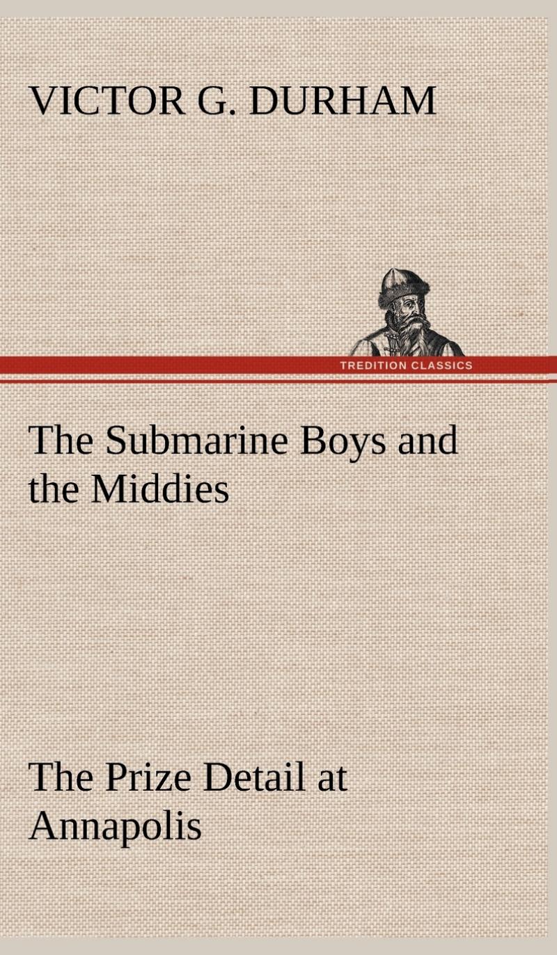 预售 按需印刷 the submarine boys and the middies the prize
