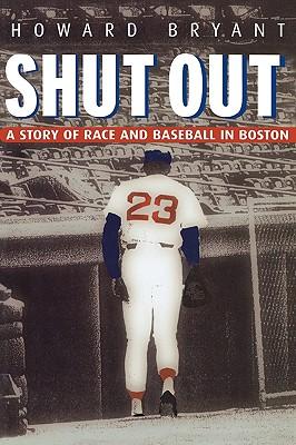 预订shut out: a story of race and baseball in boston