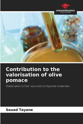 预订 Contribution to the valorisation of olive pomace