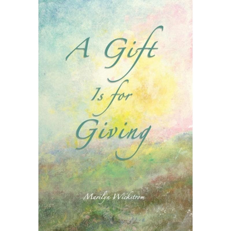 预订 a gift is for giving