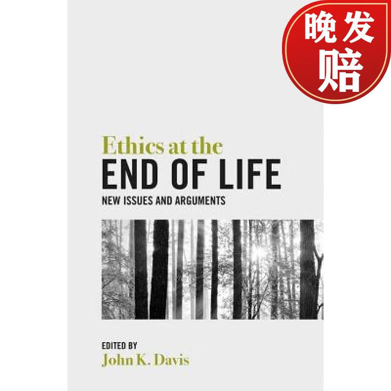 【4周达】ethics at the end of life : new issues and arguments