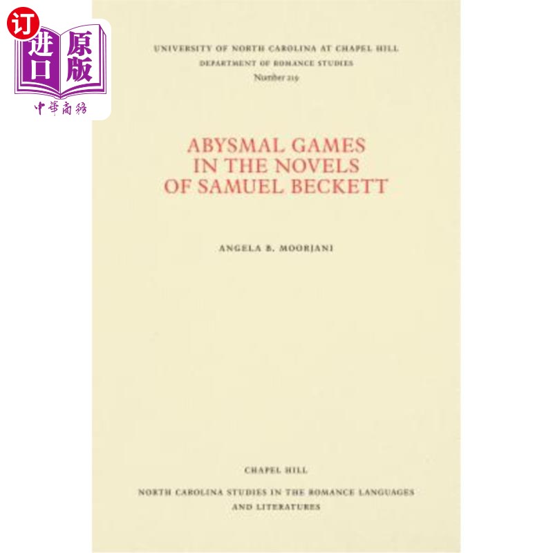 海外直订abysmal games in the novels of samuel beckett 塞缪尔