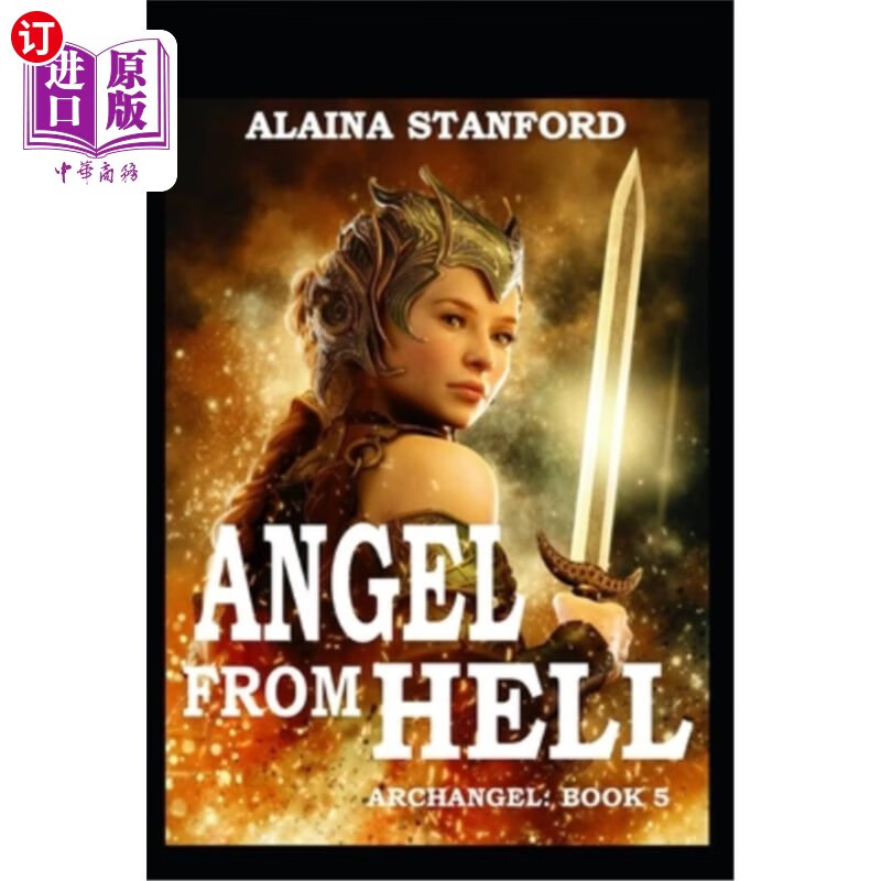 海外直订angel from hell, archangel book 5 来自地狱的天使,大天使
