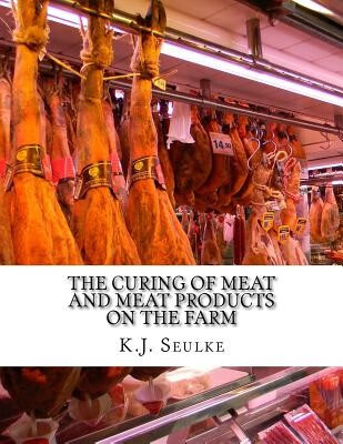 预订  the curing of meat and meat products on the farm