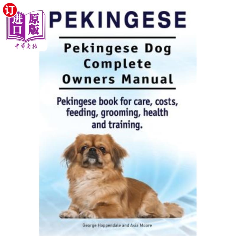 pekingese dog complete owners manual.