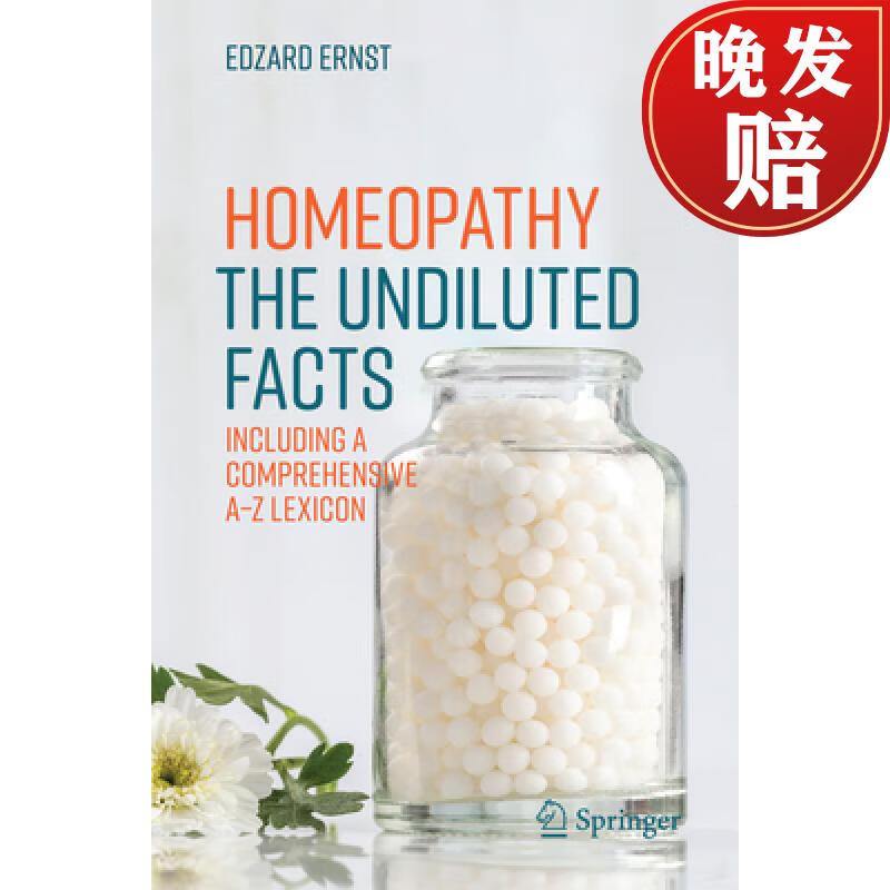 【4周达】homeopathy - the undiluted facts: including a