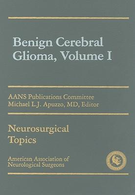 预订 benign cerebral gliomas, volume i,外科学