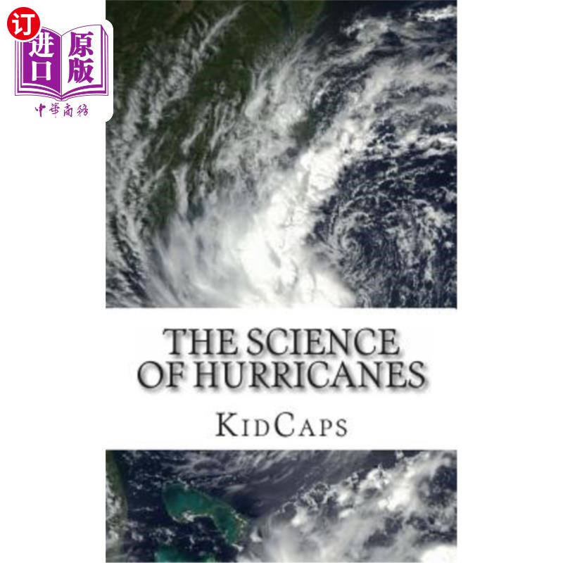 海外直订the science of hurricanes: understanding weather just