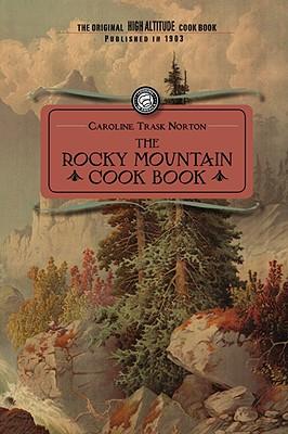 预订rocky mountain cook book: for high altitude cook
