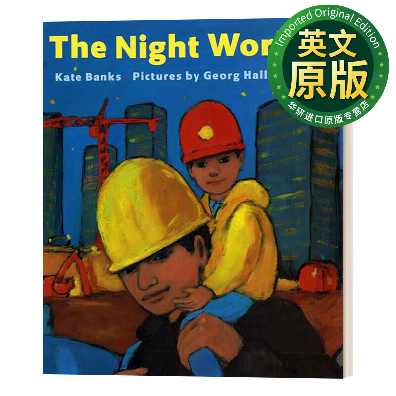 the night worker 夜班工人 英文版 进口英语原版书籍 英文原版绘本