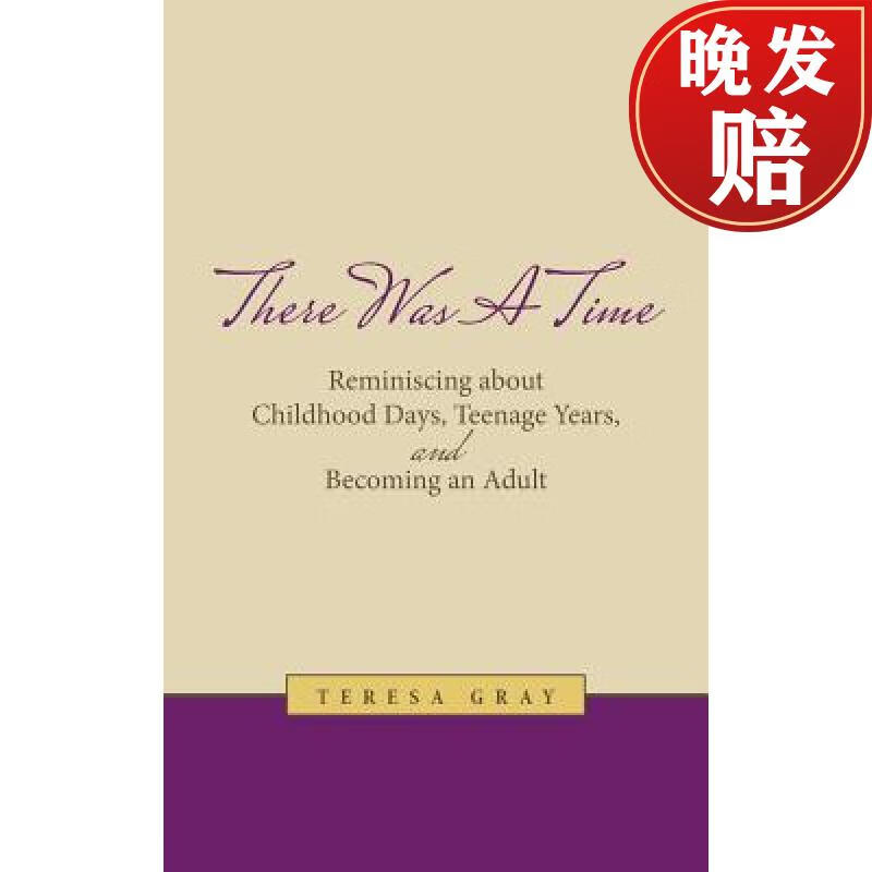 【4周达】there was a time: reminiscing about childhood days