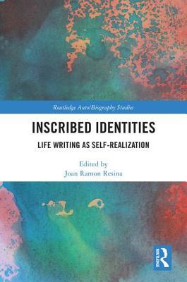 预订inscribed identities: life writing as self-reali