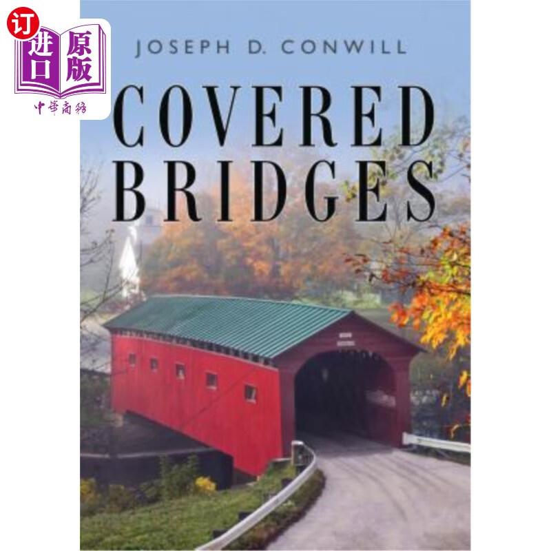 海外直订covered bridges 廊桥