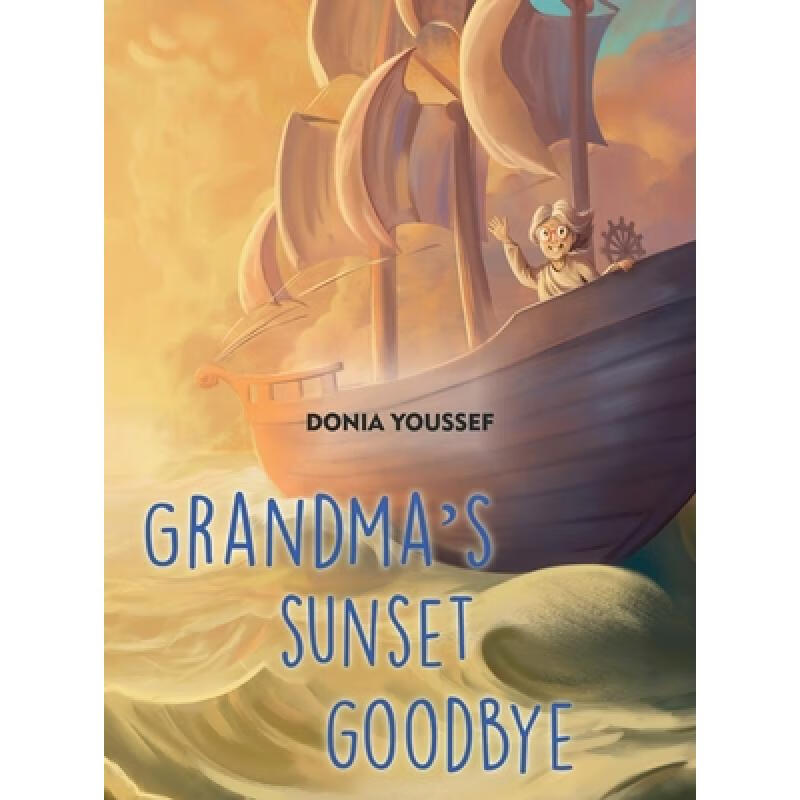 预订 grandmas sunset goodbye