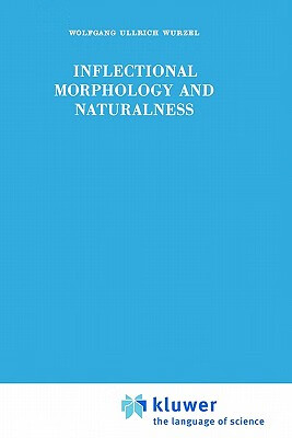 预订 inflectional morphology and naturalness