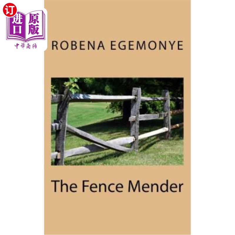 海外直订the fence mender 篱笆修理者