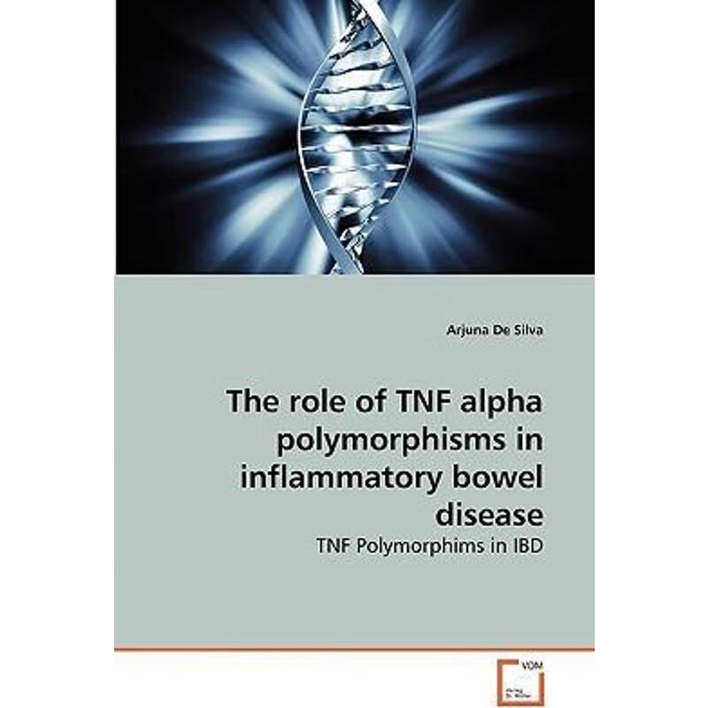 按需印刷 the role of tnf alpha polymorphisms in inflammatory