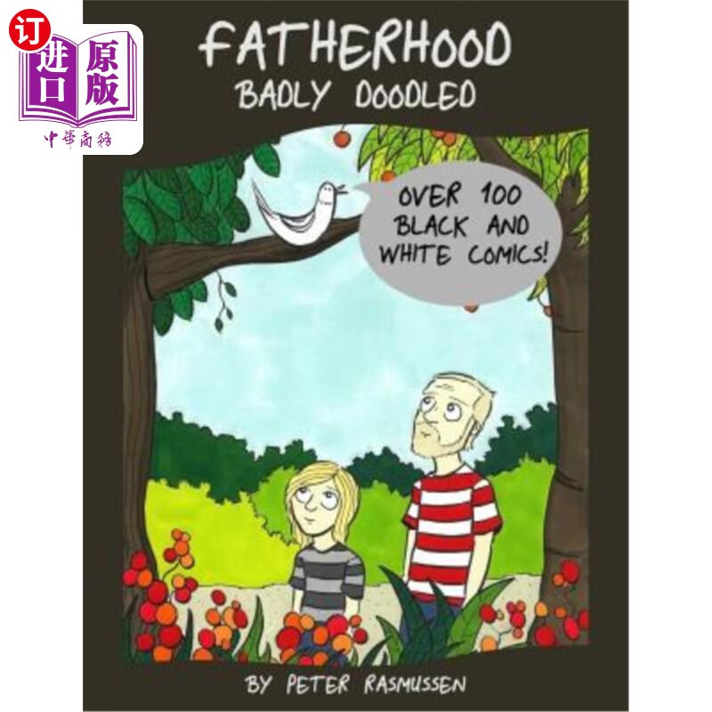 海外直订fatherhood badly doodled 父亲身份乱涂乱画