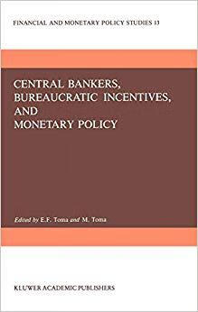 预订 central bankers, bureaucratic incentives, and monetary